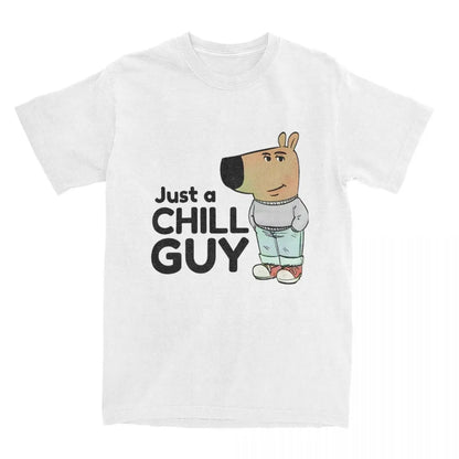 Men Women I Am Just A Chill Guy Meme T Shirts 100% Cotton Clothes Novelty Short Sleeve Crew Neck Tee Shirt Original T-Shirt